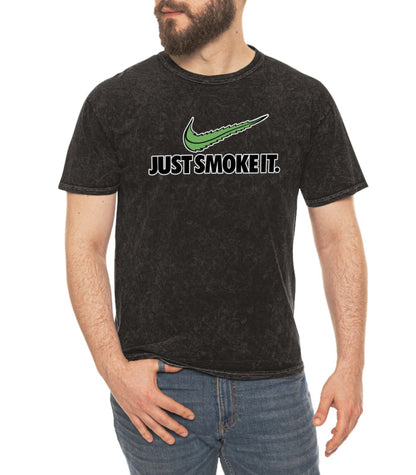 Just Smoke It unisex t-shirt