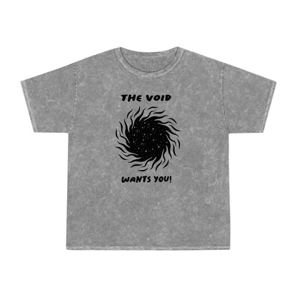 The Void Wants You Unisex T-Shirt