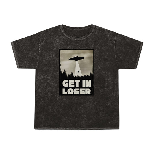 Get In Loser Unisex T-Shirt