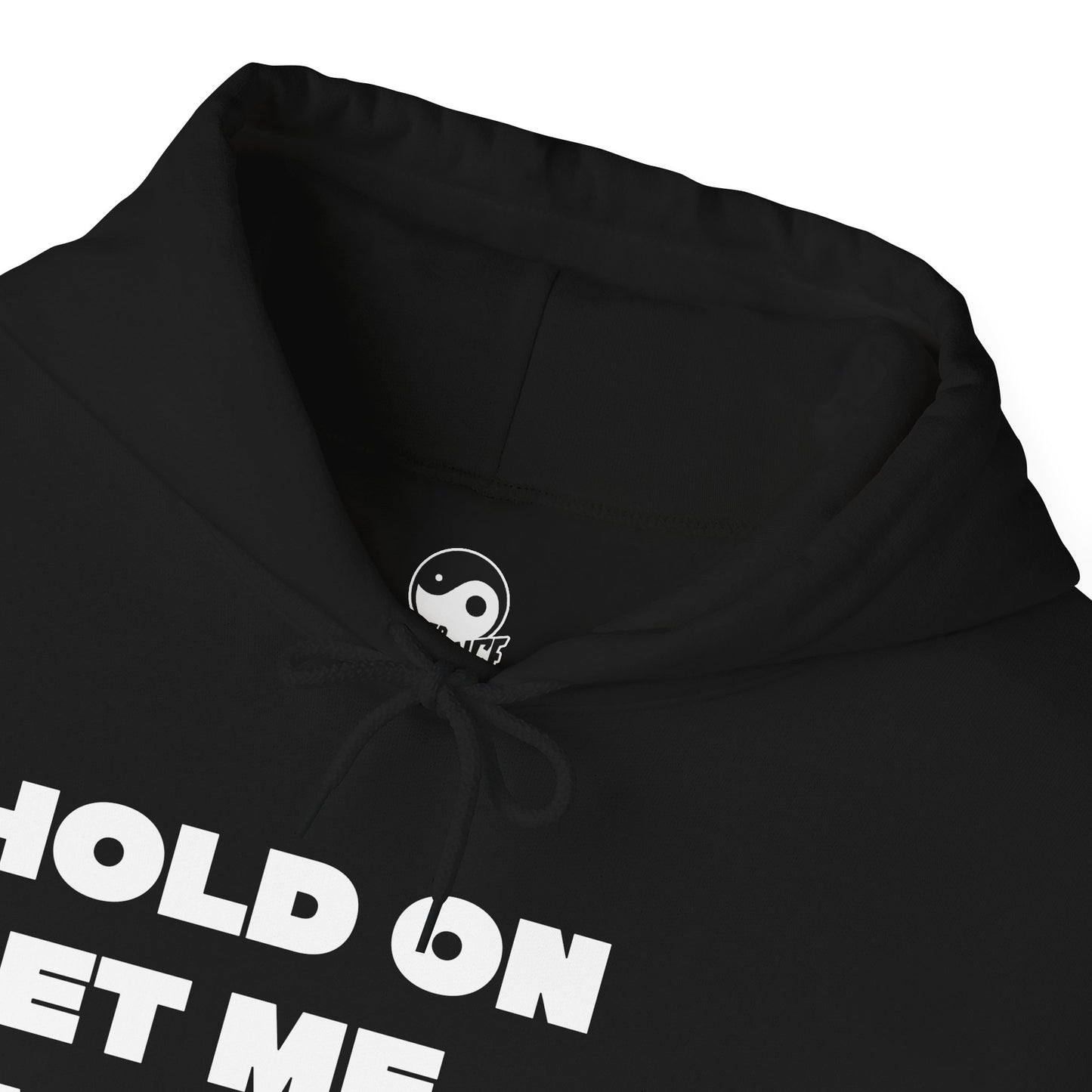 Hold On Let Me Overthink This. Unisex Hoodie